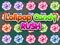 Peli Lolipop Candy Rush