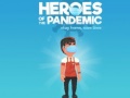 Peli Heroes of the PandemicStay Home, Save Lives