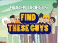 Peli Find These Guys