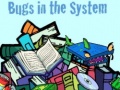 Peli Bugs in the System