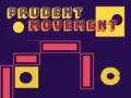 Peli Prudent Movement