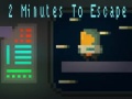 Peli 2 Minutes to Escape