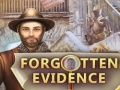 Peli Forgotten Evidence