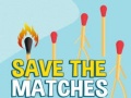 Peli Save the Matches