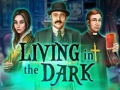 Peli Living in the dark