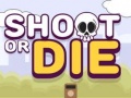 Peli Shoot or Die