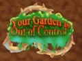 Peli Your Garden is Out of Control