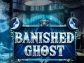 Peli Banished Ghost