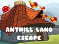 Peli Anthill Land Escape