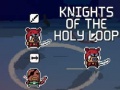 Peli Knights of the Holy Loop