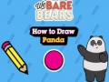 Peli We Bare Bears How to Draw Panda