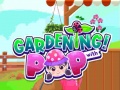 Peli Gardening with Pop