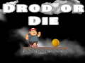 Peli Drop Or Die
