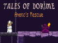 Peli Tales of Dorime Ameno's Rescue