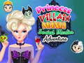 Peli Princess Villain Mania Social Media Adventure