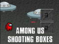 Peli Among Us Shooting Boxes