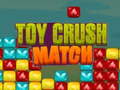 Peli Toy Crush Match