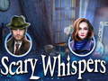 Peli Scary Whispers