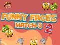 Peli Funny Faces Match-3 2