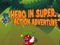 Peli Hero in super action Adventure