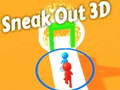 Peli Sneak Out 3D