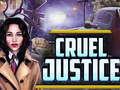 Peli Cruel Justice