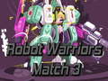 Peli Robot Warriors Match 3