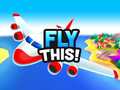 Peli Fly This!