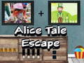 Peli Alice Tale Escape