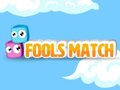 Peli Fools Match