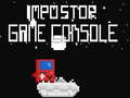 Peli İmpostor Game Console