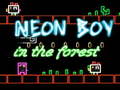 Peli Neon Boy in the forest