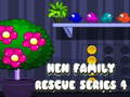 Peli Hen Family Rescue Series 4