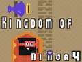 Peli Kingdom of Ninja 4