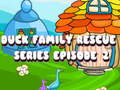 Peli Duck Family Rescue Series Episode 2