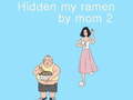 Peli Hidden my ramen by mom 2