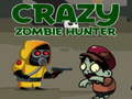 Peli Crazy Zombie Hunter