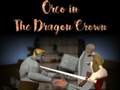 Peli Orco: The Dragon Crown