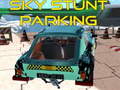 Peli Sky stunt parking