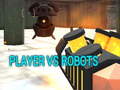 Peli Player vs Robots