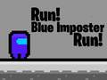 Peli Run! Blue Imposter Run!