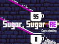 Peli Sugar Sugar RE: Cup's destiny