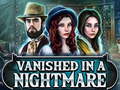 Peli Vanished in a nightmare