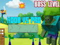 Peli Noob vs Pro Boss Level