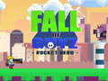 Peli Fall of Guyz Rocket Hero