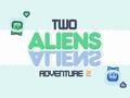 Peli Two Aliens Adventure 2