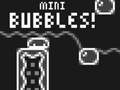 Peli Mini Bubbles!