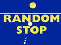 Peli Random Stop