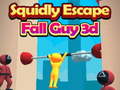 Peli Squidly Escape Fall Guy 3D