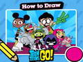 Peli Hot to Draw Teen Titans Go!